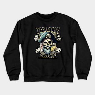 Treasure Pleasure: Pirate & Skull Revelry Crewneck Sweatshirt